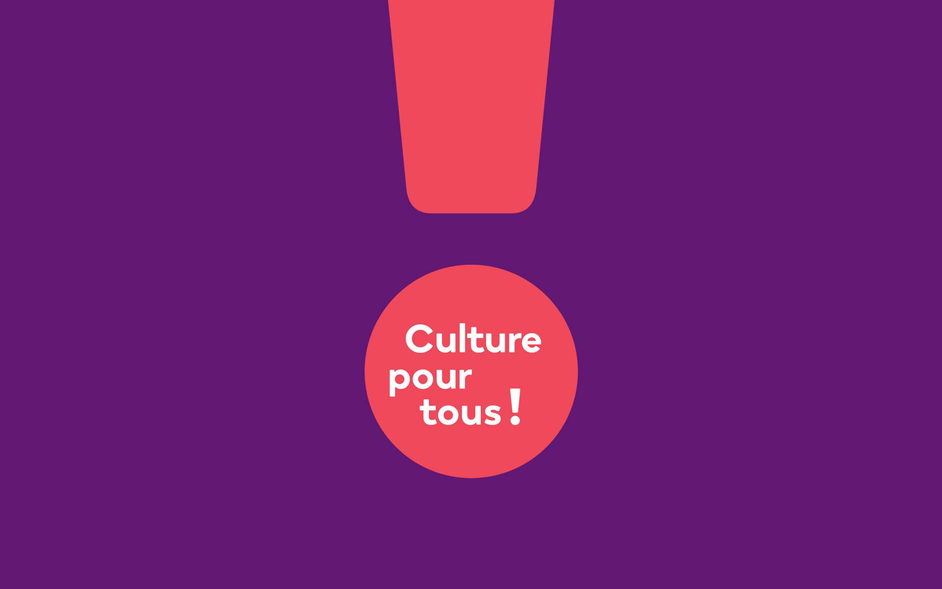 Culture pour tous - Identités des marques de l’organisme et positionnement de Culture pour tous !